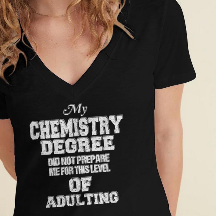 Chemistry Degree Graduation Quote Women's Jersey Short Sleeve Deep V-Neck Tshirt