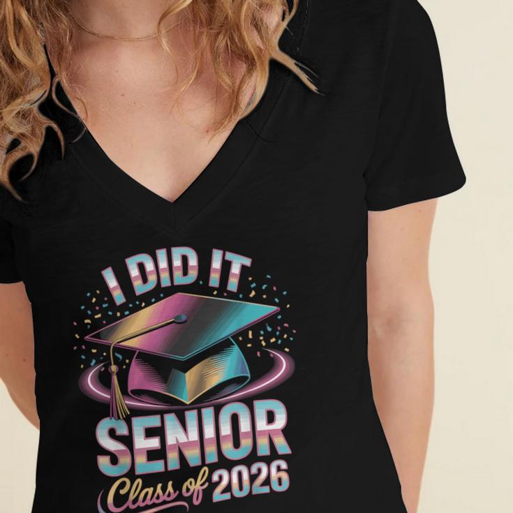 Class Of 2026 Senior Graduation I Did It Women's Jersey Short Sleeve Deep V-Neck Tshirt