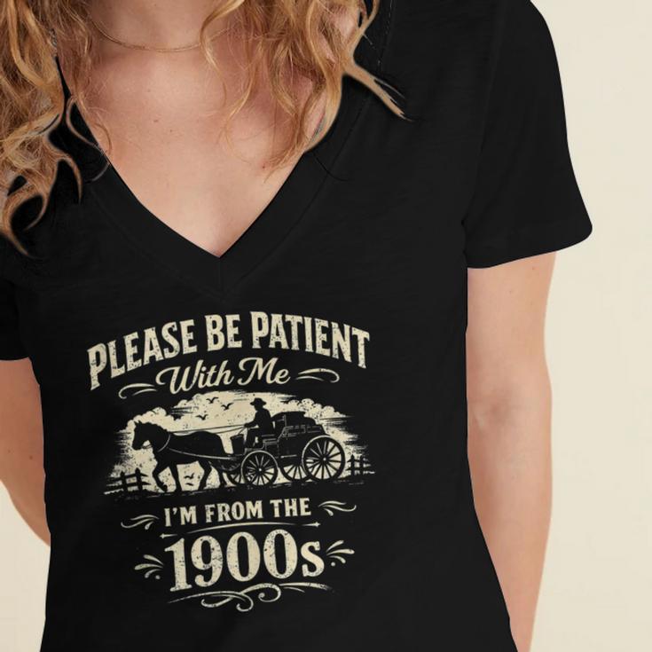 Classic Please Be Patient With Me I'm From The 1900s Women's Jersey Short Sleeve Deep V-Neck Tshirt Classic Please Be Patient With Me I'm From The 1900s Women's Jersey Short Sleeve Deep V-Neck Tshirt