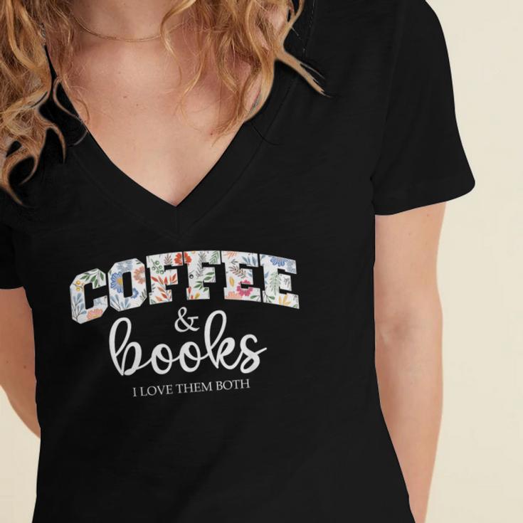 Coffee And Books i Love Them Both Women's Jersey Short Sleeve Deep V-Neck Tshirt Coffee And Books i Love Them Both Women's Jersey Short Sleeve Deep V-Neck Tshirt