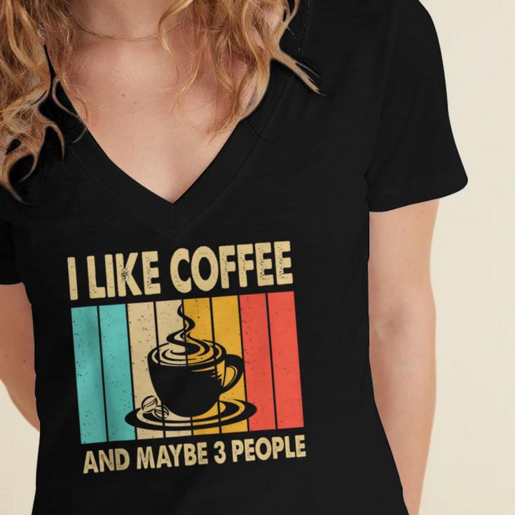 I Like Coffee And Maybe 3 People Introvert Anti-Social Women's Jersey Short Sleeve Deep V-Neck Tshirt I Like Coffee And Maybe 3 People Introvert Anti-Social Women's Jersey Short Sleeve Deep V-Neck Tshirt