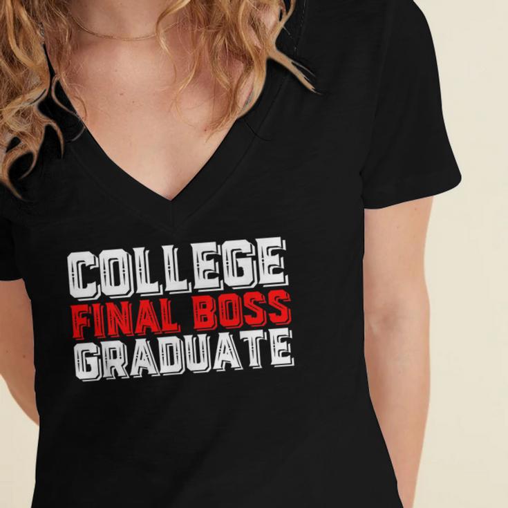College Final Boss Graduate University Grad Gamer Graduation Women's Jersey Short Sleeve Deep V-Neck Tshirt