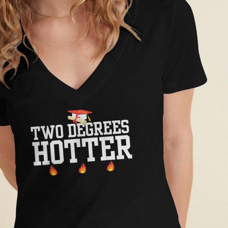 College Masters Degree Graduation Two Degrees Hotter Women's Jersey Short Sleeve Deep V-Neck Tshirt
