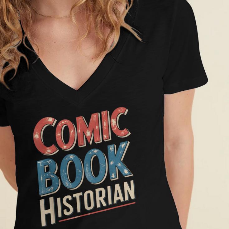 Comic Book Historian Vintage Comic Book Collector Women's Jersey Short Sleeve Deep V-Neck Tshirt Comic Book Historian Vintage Comic Book Collector Women's Jersey Short Sleeve Deep V-Neck Tshirt