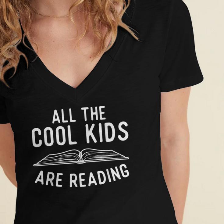 All The Cool Kids Are Reading Book Lover Bookworm Reader Women's Jersey Short Sleeve Deep V-Neck Tshirt All The Cool Kids Are Reading Book Lover Bookworm Reader Women's Jersey Short Sleeve Deep V-Neck Tshirt