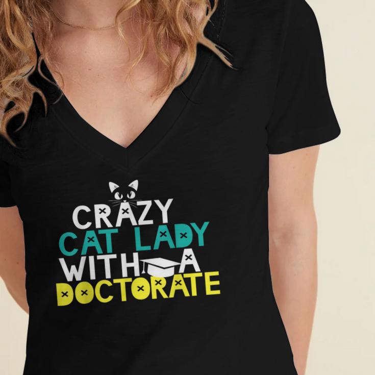 Crazy Cat Lady Doctorate Graduation T-Shirt Phd EdD Women's Jersey Short Sleeve Deep V-Neck Tshirt