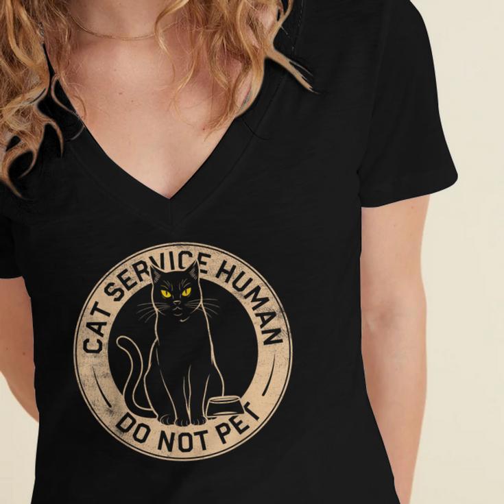 Cute Introvert Cat Service Human Do Not Pet Cat Joke Women's Jersey Short Sleeve Deep V-Neck Tshirt Cute Introvert Cat Service Human Do Not Pet Cat Joke Women's Jersey Short Sleeve Deep V-Neck Tshirt