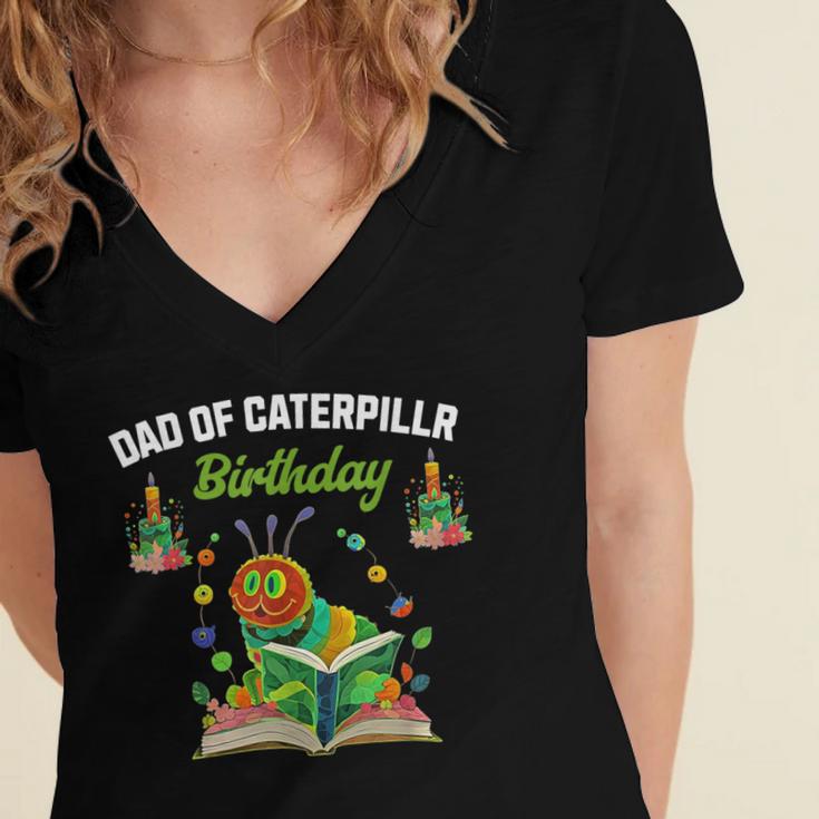 Dad Of Caterpillar Birthday Reading Books Lovers Women's Jersey Short Sleeve Deep V-Neck Tshirt Dad Of Caterpillar Birthday Reading Books Lovers Women's Jersey Short Sleeve Deep V-Neck Tshirt