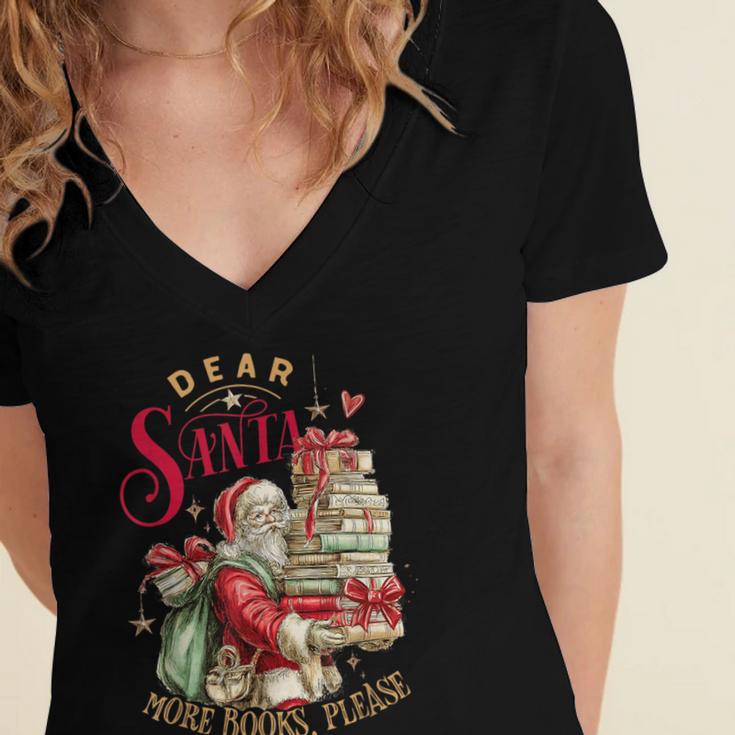 Dear Santa More Books Please Christmas Women's Jersey Short Sleeve Deep V-Neck Tshirt