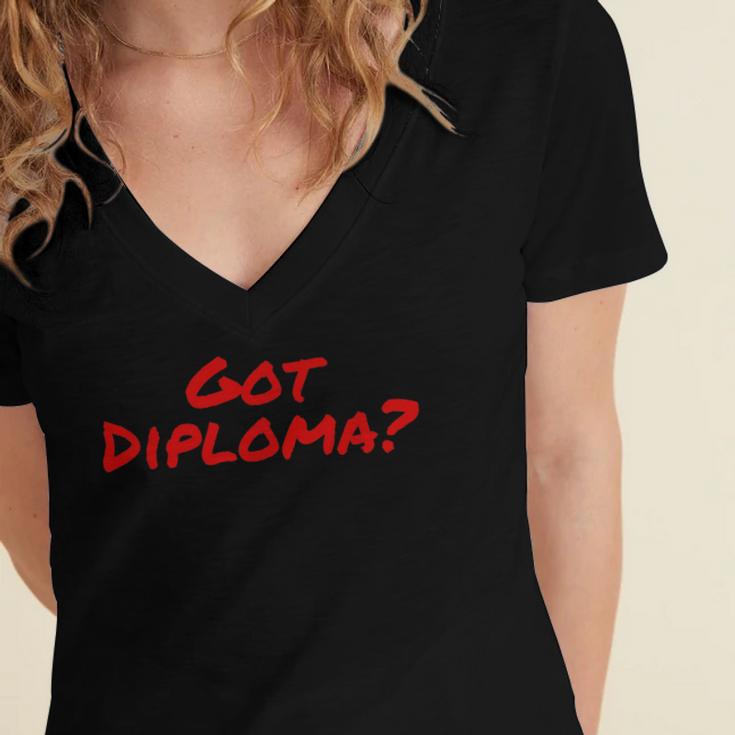 Got Diploma Graduation 2018 Women's Jersey Short Sleeve Deep V-Neck Tshirt
