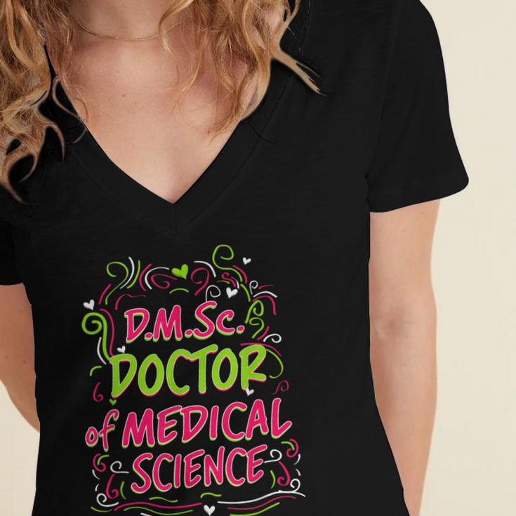 DMSc Doctor Of Medical Science Doctorate Graduation Women's Jersey Short Sleeve Deep V-Neck Tshirt