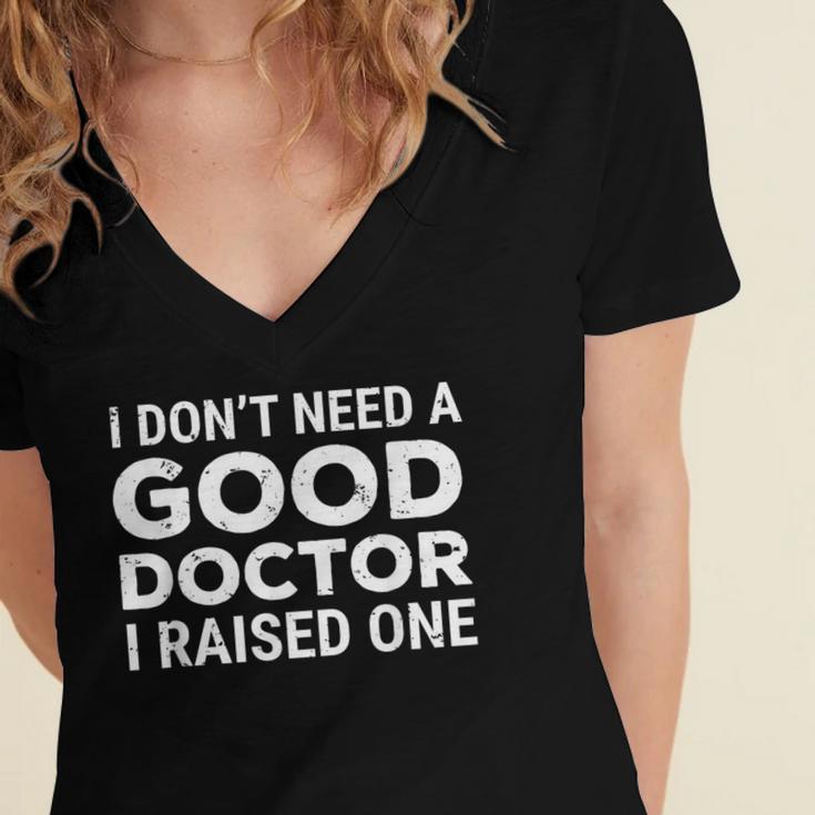Doctor Parent Dad Mom Med School Graduation Women's Jersey Short Sleeve Deep V-Neck Tshirt