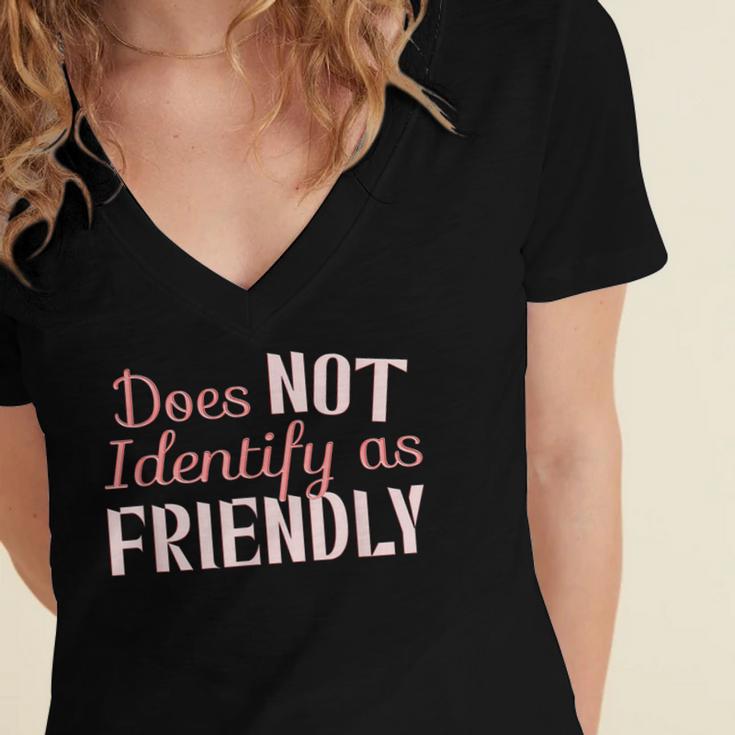 Does NOT Identify As Friendly Sarcastic Introvert Women's Jersey Short Sleeve Deep V-Neck Tshirt Does NOT Identify As Friendly Sarcastic Introvert Women's Jersey Short Sleeve Deep V-Neck Tshirt