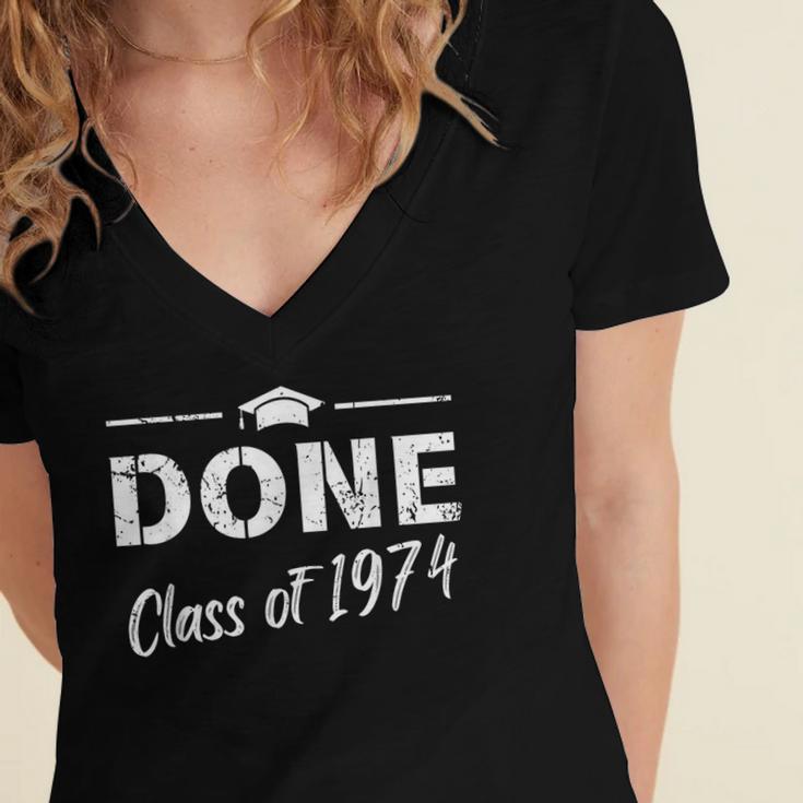 Done Class Of 1974 50th Reunion Graduation Classmate College Women's Jersey Short Sleeve Deep V-Neck Tshirt