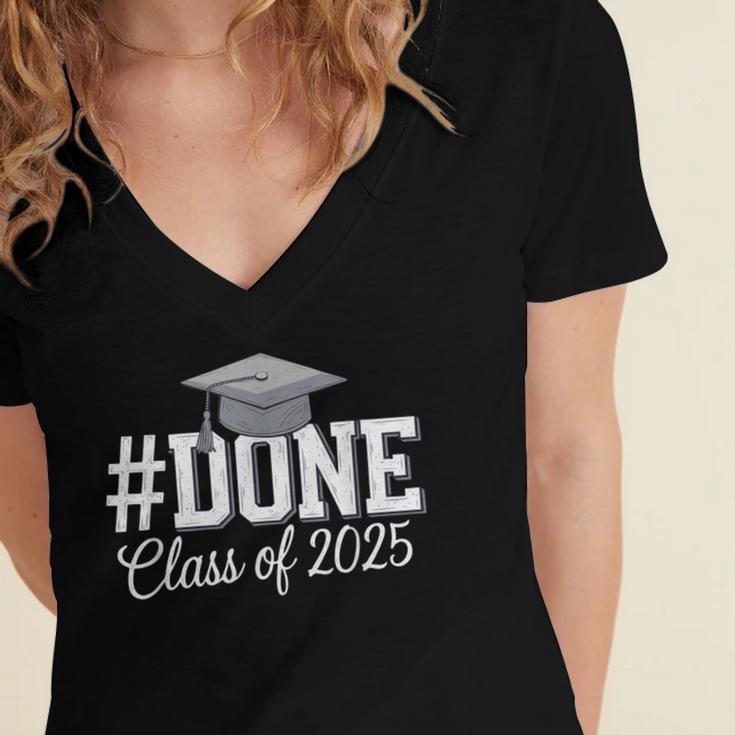Done Class Of 2025 Graduation For Her Him Grad Seniors 2025 Women's Jersey Short Sleeve Deep V-Neck Tshirt