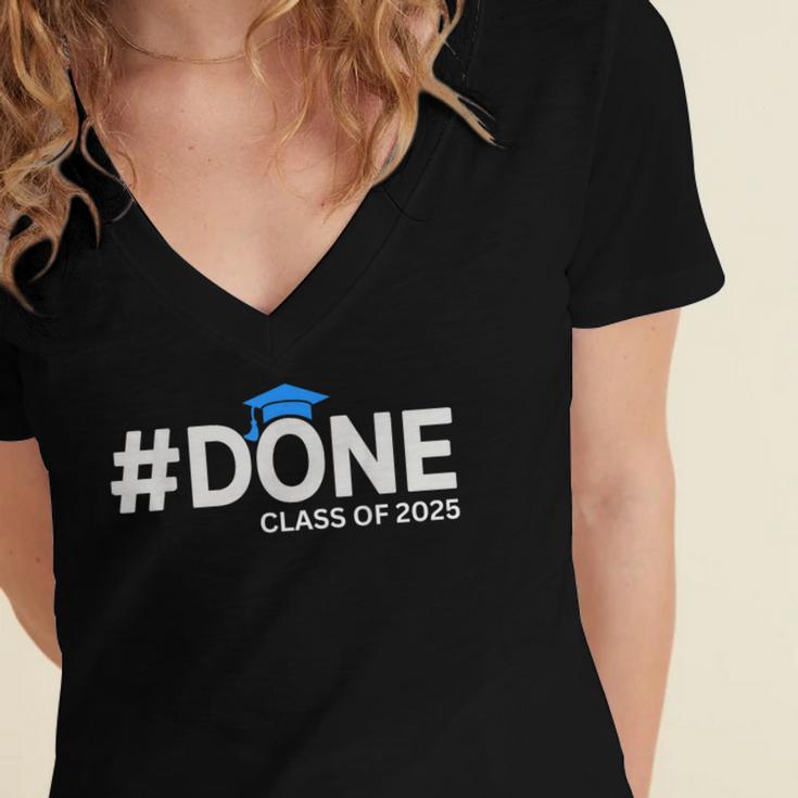Done Class Of 2025 Graduation So Done Senior 2025 Grad Women's Jersey Short Sleeve Deep V-Neck Tshirt