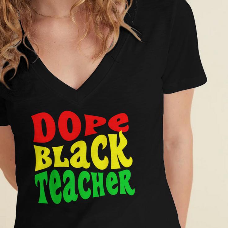 Dope Teacher African American Graduation History Month Women's Jersey Short Sleeve Deep V-Neck Tshirt