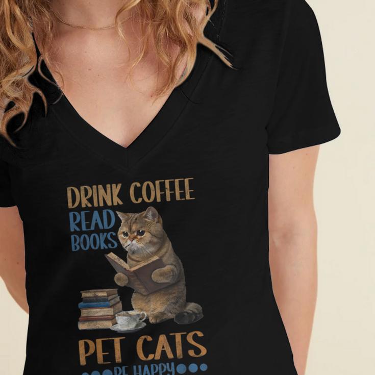 Drink Coffee Read Books Pet Cats Be Happy Bookworm Women's Jersey Short Sleeve Deep V-Neck Tshirt