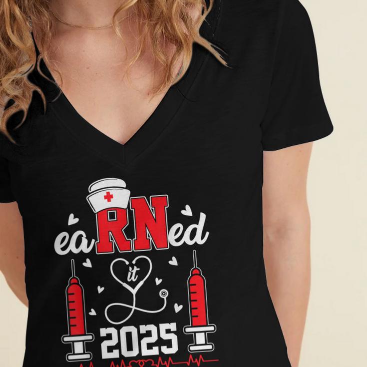 Earned It 2025 For Nurse Graduation Or RN LPN Class Of 2025 Women's Jersey Short Sleeve Deep V-Neck Tshirt