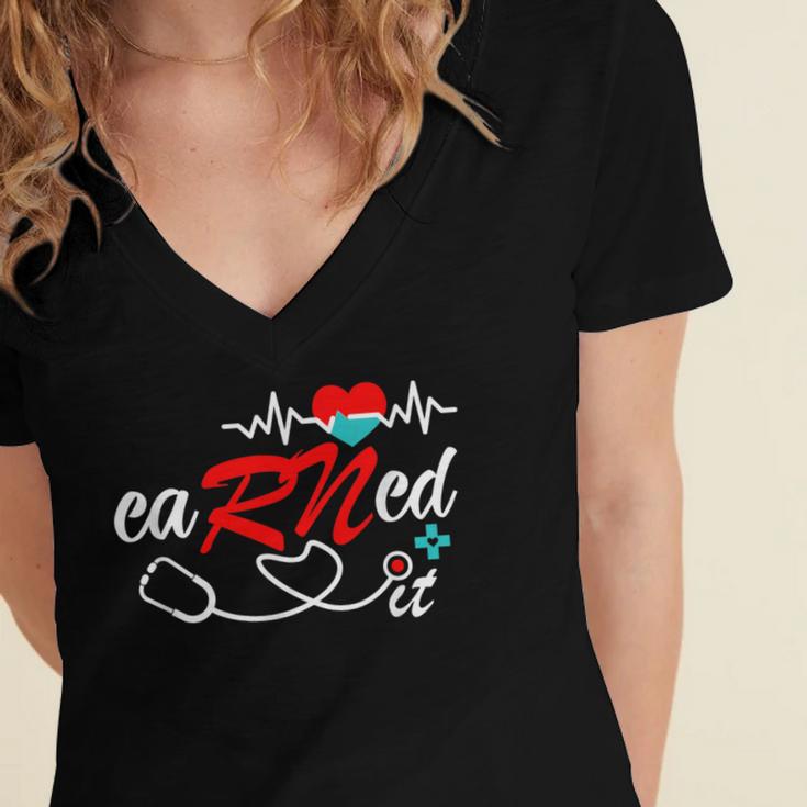 Earned It RN Nurse Graduation RN & LPN Nursing Women's Jersey Short Sleeve Deep V-Neck Tshirt