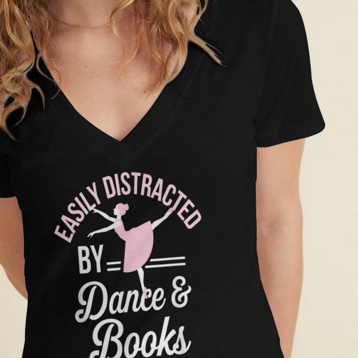 Easily Distracted By Dance And Books Ballet Fun Women's Jersey Short Sleeve Deep V-Neck Tshirt