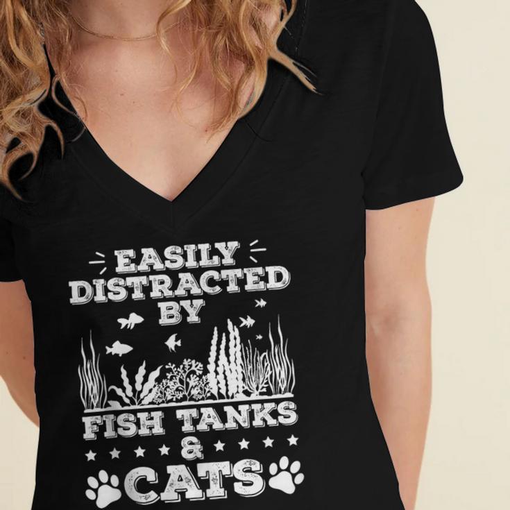 Easily Distracted By Fish Tanks And Cats Lover Introvert Women's Jersey Short Sleeve Deep V-Neck Tshirt