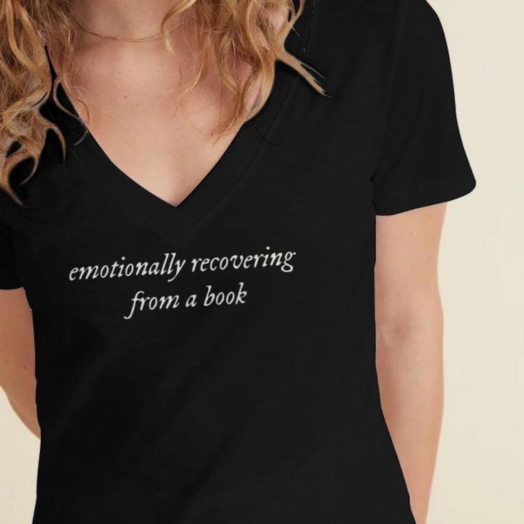 Emotionally Recovering From A Book Book Lover Book Th Women's Jersey Short Sleeve Deep V-Neck Tshirt