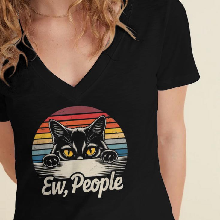Ew People Retro Cat Vintage Anti Social Introvert Women's Jersey Short Sleeve Deep V-Neck Tshirt Ew People Retro Cat Vintage Anti Social Introvert Women's Jersey Short Sleeve Deep V-Neck Tshirt