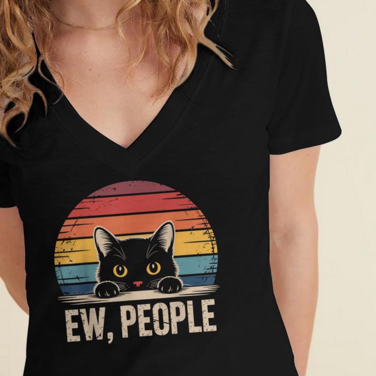 Ew People Retro Vintage Anti Social Cat Introvert Women's Jersey Short Sleeve Deep V-Neck Tshirt Ew People Retro Vintage Anti Social Cat Introvert Women's Jersey Short Sleeve Deep V-Neck Tshirt