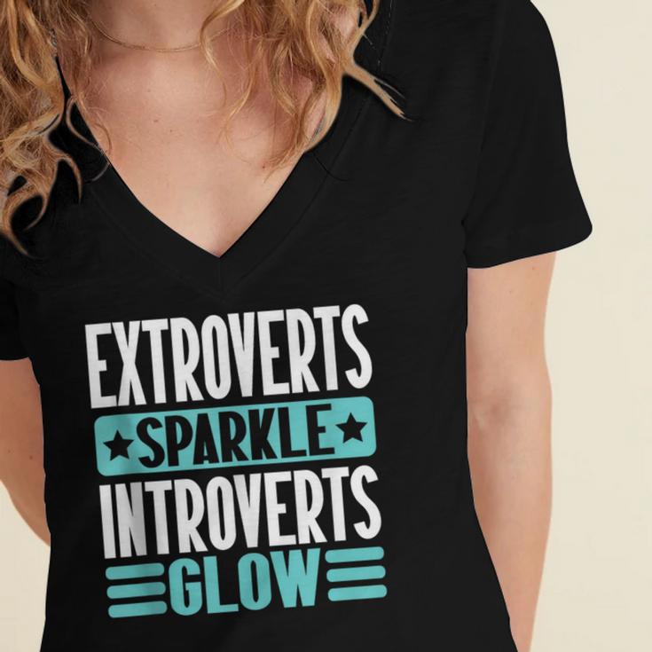 Extroverts Sparkle Introverts Glow Introvert Women's Jersey Short Sleeve Deep V-Neck Tshirt Extroverts Sparkle Introverts Glow Introvert Women's Jersey Short Sleeve Deep V-Neck Tshirt