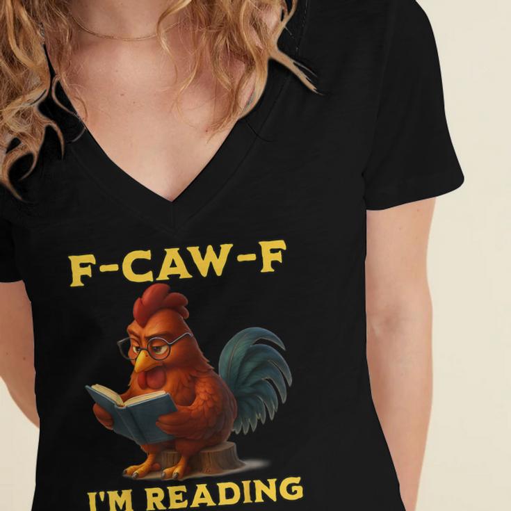 F-CAW-F I'm Reading Chicken Book Lover Introvert Meme Women's Jersey Short Sleeve Deep V-Neck Tshirt