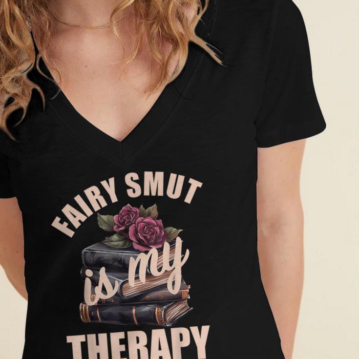 Fairy Smut Is My Therapy Romantasy Spicy Books Faerie Tales Women's Jersey Short Sleeve Deep V-Neck Tshirt