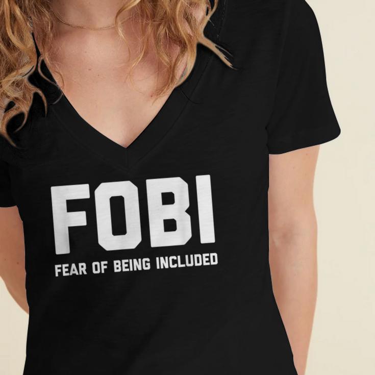 Fear Of Being Included Fobi Sarcastic Women Introvert-Chic Women's Jersey Short Sleeve Deep V-Neck Tshirt Fear Of Being Included Fobi Sarcastic Women Introvert-Chic Women's Jersey Short Sleeve Deep V-Neck Tshirt