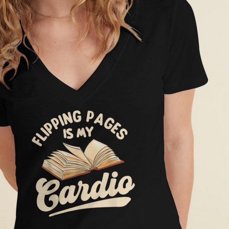 Flipping Pages Is My Cardio Book Lover Reading Bookworm Women's Jersey Short Sleeve Deep V-Neck Tshirt Flipping Pages Is My Cardio Book Lover Reading Bookworm Women's Jersey Short Sleeve Deep V-Neck Tshirt