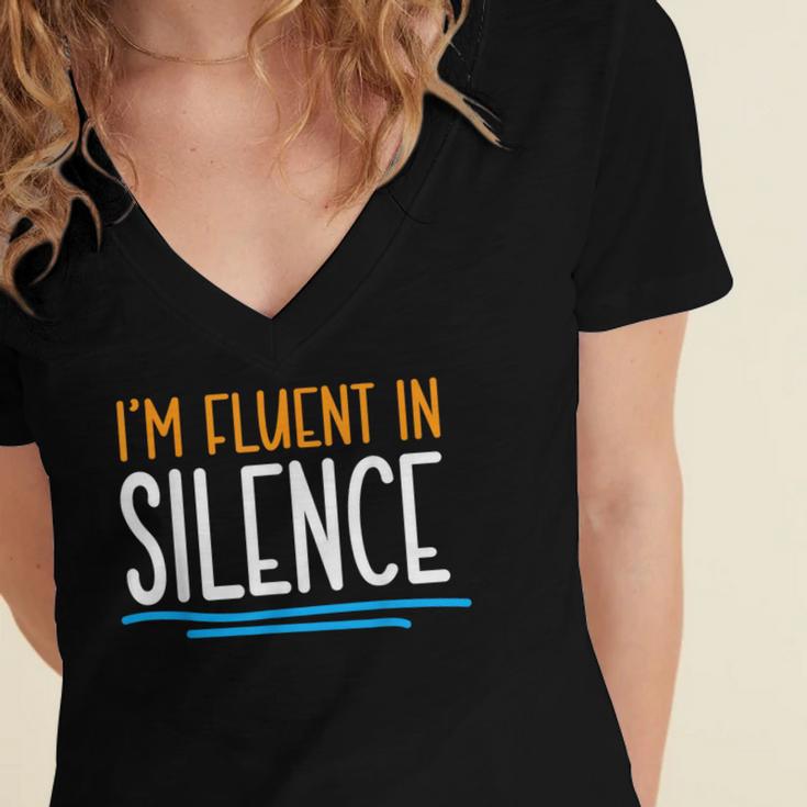 Im Fluent In Silence Introvert Women's Jersey Short Sleeve Deep V-Neck Tshirt Im Fluent In Silence Introvert Women's Jersey Short Sleeve Deep V-Neck Tshirt