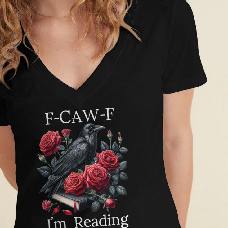 Fuck Off Im Reading Smut Books Dark Romance Book Crow F Cawf Women's Jersey Short Sleeve Deep V-Neck Tshirt