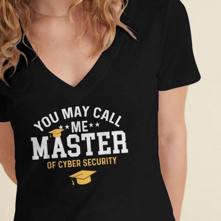 Funny Cyber Security Graduation You May Call Me Master Women's Jersey Short Sleeve Deep V-Neck Tshirt