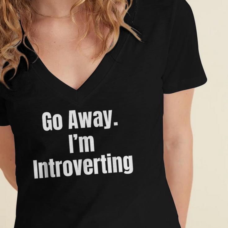 Go Away I'm Introverting Humor Sarcastic Geek Gamer Jokes Women's Jersey Short Sleeve Deep V-Neck Tshirt
