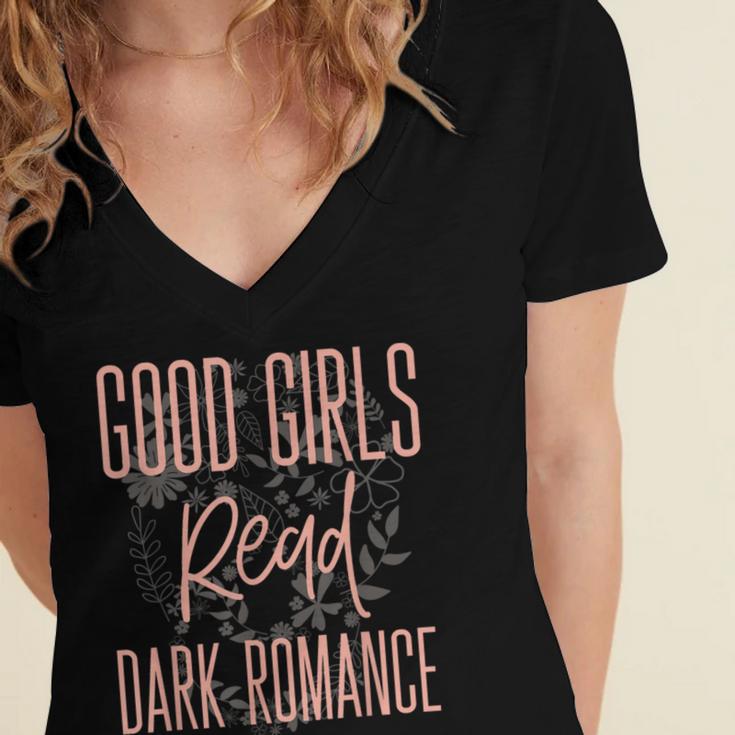 Good Girls Read Dark Romance Shirts For Women Book Lovers Women's Jersey Short Sleeve Deep V-Neck Tshirt