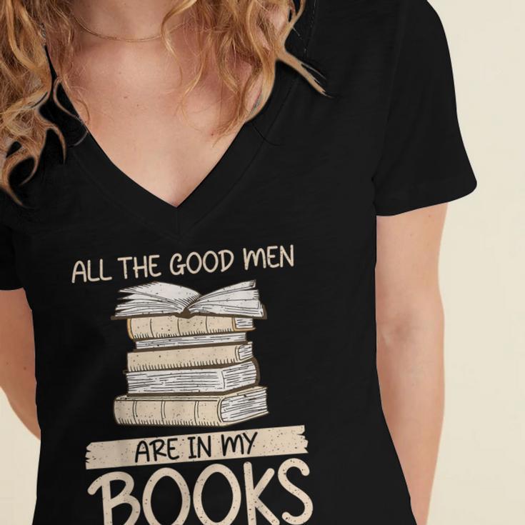 All The Good Men Are In My Books Romance Novel Women's Jersey Short Sleeve Deep V-Neck Tshirt