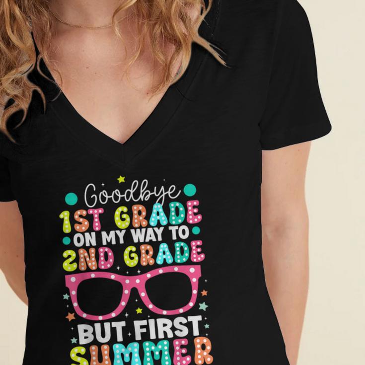 Goodbye 1st Grade Graduation To Second Grade First Summer Women's Jersey Short Sleeve Deep V-Neck Tshirt