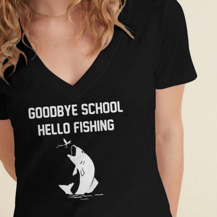 Goodbye School Hello Fishing Graduation T-Shirt Women's Jersey Short Sleeve Deep V-Neck Tshirt