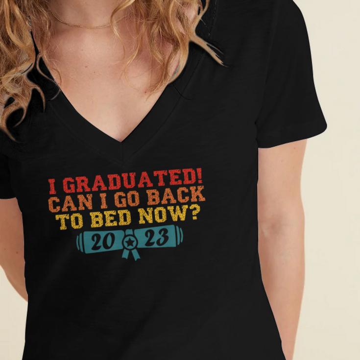I Graduated Can I Go Back To Bed Now Graduation 2023 Women's Jersey Short Sleeve Deep V-Neck Tshirt