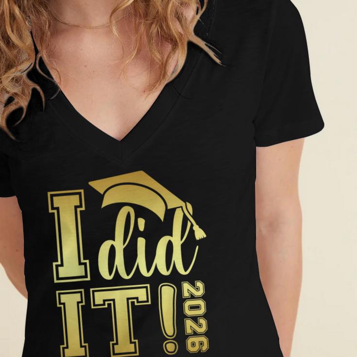 I Did It Graduation 2026 Graduate Class Of 2026 Senior 26 Women's Jersey Short Sleeve Deep V-Neck Tshirt