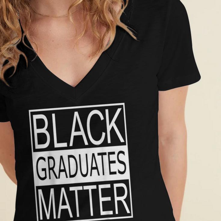 Graduation Graduates Matter T-Shirt Women's Jersey Short Sleeve Deep V-Neck Tshirt