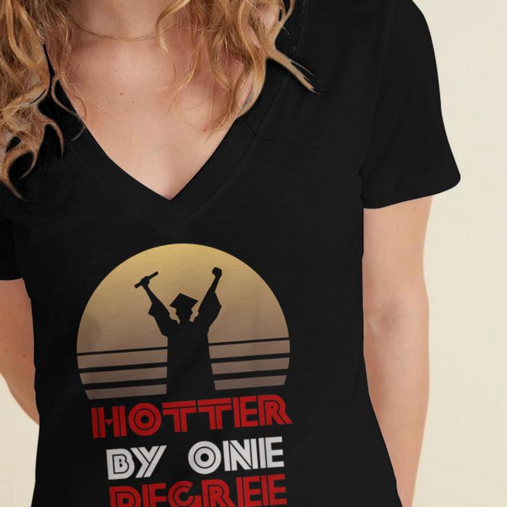 Graduation Hotter By One Degree T-Shirt Women's Jersey Short Sleeve Deep V-Neck Tshirt