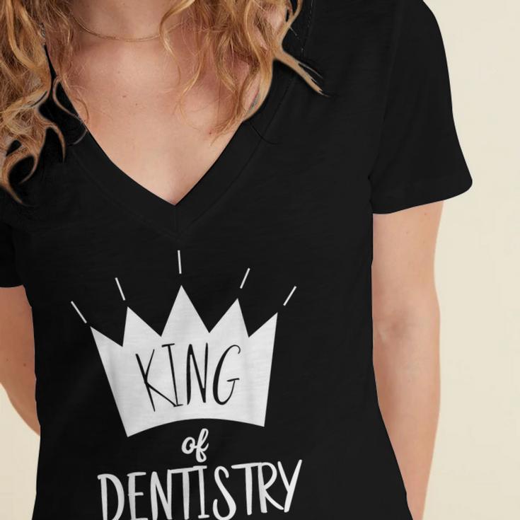 Graduation King Of Dentistry Dentist Or Hygienist Women's Jersey Short Sleeve Deep V-Neck Tshirt