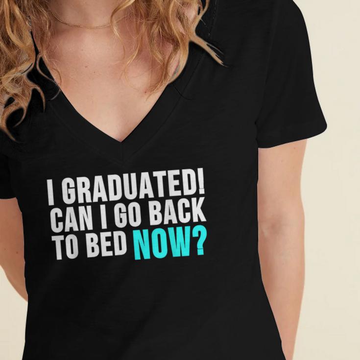 Graduation Shirt For Him Her Can I Go Back To Bed Women's Jersey Short Sleeve Deep V-Neck Tshirt