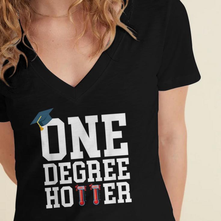 Graduation Shirts 2021 2022 One Degree Hotter Graduate Women's Jersey Short Sleeve Deep V-Neck Tshirt