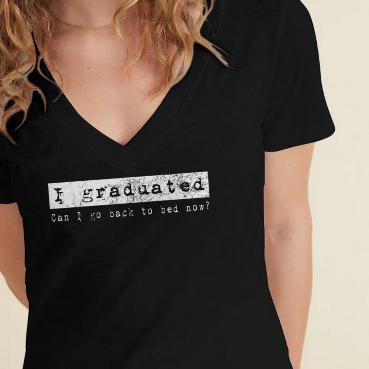 GraduationShirt I Graduated Can I Go Back To Bed Women's Jersey Short Sleeve Deep V-Neck Tshirt